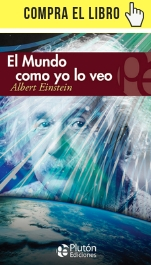 El mundo como yo lo veo, de Einstein (Plutón ediciones).