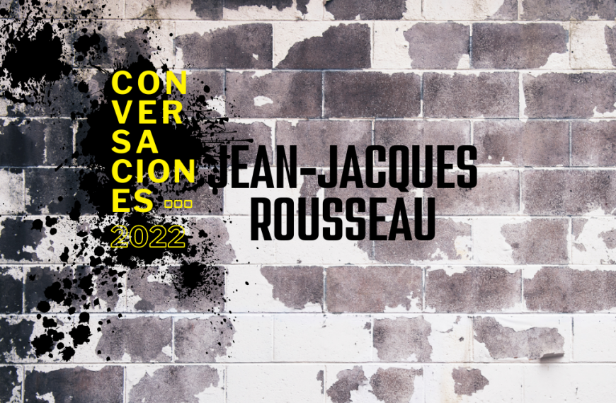 podcast Conversación con Jean Jacques Rousseau